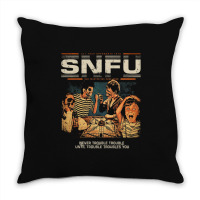 Snfu  Never Trouble Trouble Until Trouble Troubles You Premium Throw Pillow | Artistshot