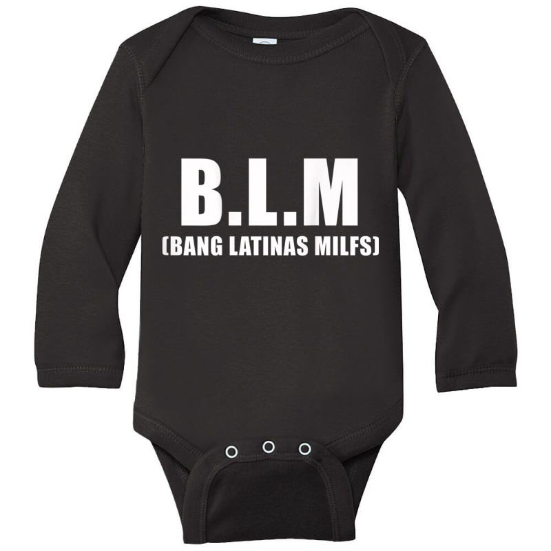 Bang Latinas Milfs T Shirt Long Sleeve Baby Bodysuit by cm-arts | Artistshot