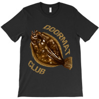 Flounder  Fluke  Doormat Club T-shirt | Artistshot