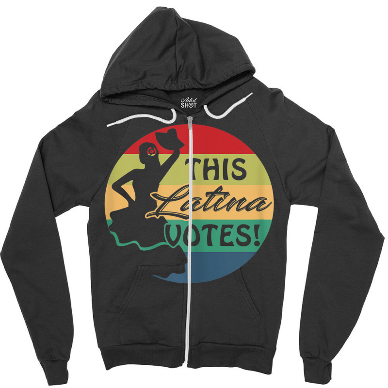 Womens This Latina Votes Empowered Woman Voting Zipper Hoodie by CurtisStout | Artistshot