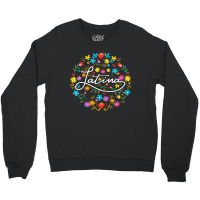 Womens Womens Latina Latinx Best Gift Floral Colorful Crewneck Sweatshirt | Artistshot