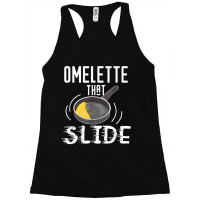 Omelette That Slide Funny Breakfast Egg Pun Racerback Tank | Artistshot