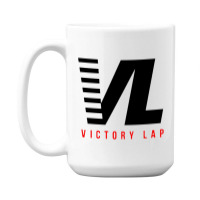 Victory Lap 15 Oz Coffee Mug | Artistshot