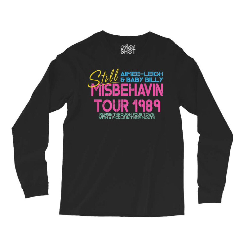 Righteous Gemstones Misbehavin Tour Mothers Day Fathers Day Long Sleeve Shirts | Artistshot