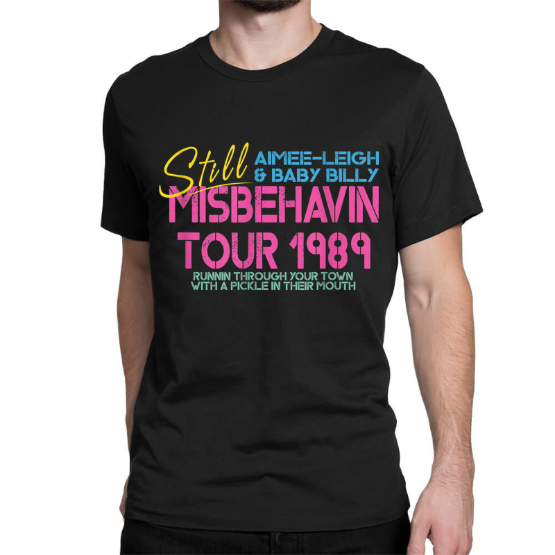 Righteous Gemstones Misbehavin Tour Mothers Day Fathers Day Classic T-shirt | Artistshot