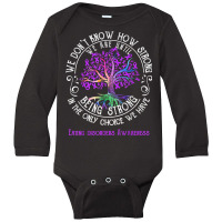 Eating Disorders Awareness We Are Until Being Strong T Shirt Long Sleeve Baby Bodysuit | Artistshot