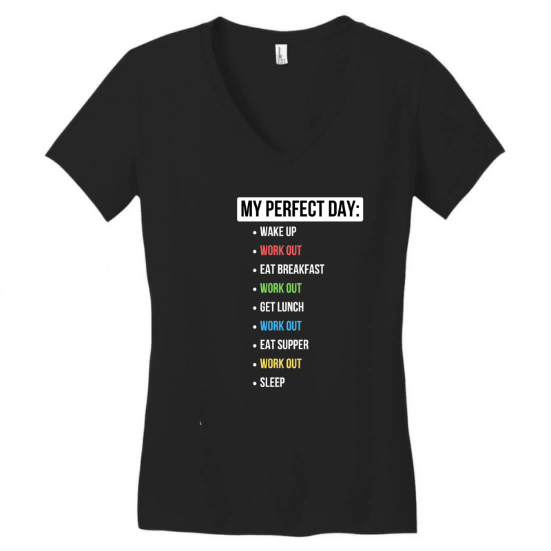 My Perfect Day Work Out Women's V-Neck T-Shirt by cm-arts | Artistshot