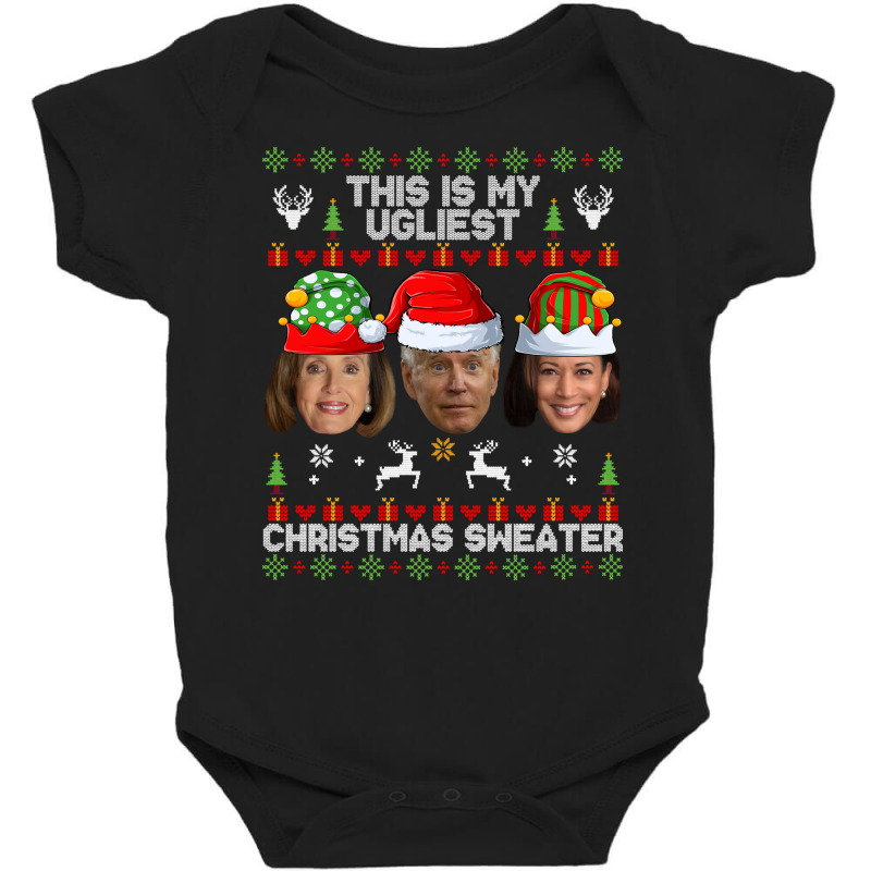 This Is My Ugliest Christmas Sweater Funny Joe Biden Kamala Sweatshirt Baby Bodysuit | Artistshot