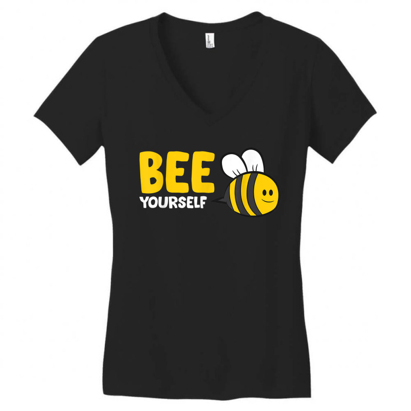 Bee Yourself Bee Lover I Love Bees Women's V-neck T-shirt | Artistshot