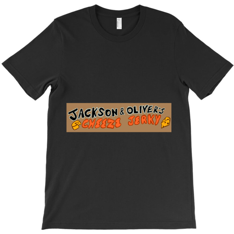 Cheese Jerky Sign T-shirt | Artistshot