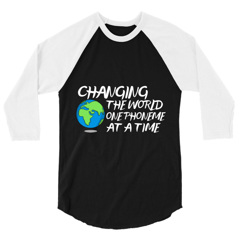 Changing The World One Phoneme At A Time  Dyslexia Awareness Day 3/4 Sleeve Shirt | Artistshot