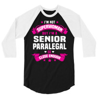 Senior Paralegal Tshirt 3/4 Sleeve Shirt | Artistshot