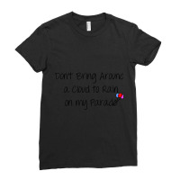 Dont Rain On My Parade (funny Girl) Ladies Fitted T-shirt | Artistshot