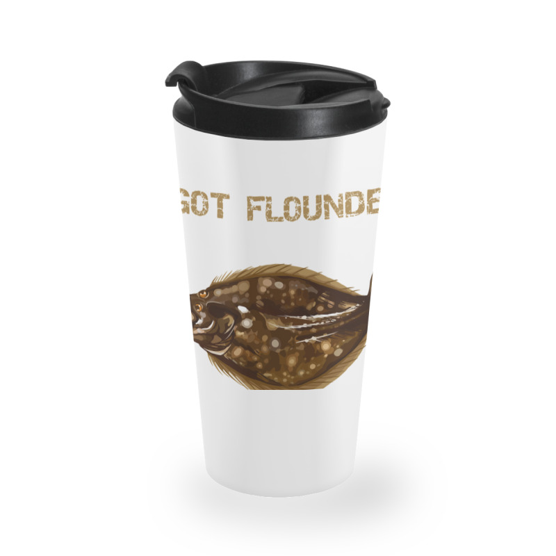 Flounder  Fluke  Got Flounder Travel Mug | Artistshot