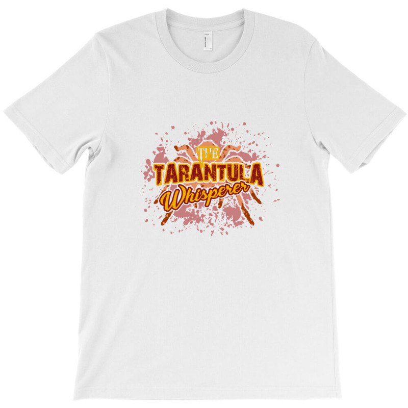 The Tarantula Whisperer Shirt T-shirt | Artistshot