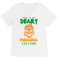 This Is My Scary Paralegal Costume V-neck Tee | Artistshot