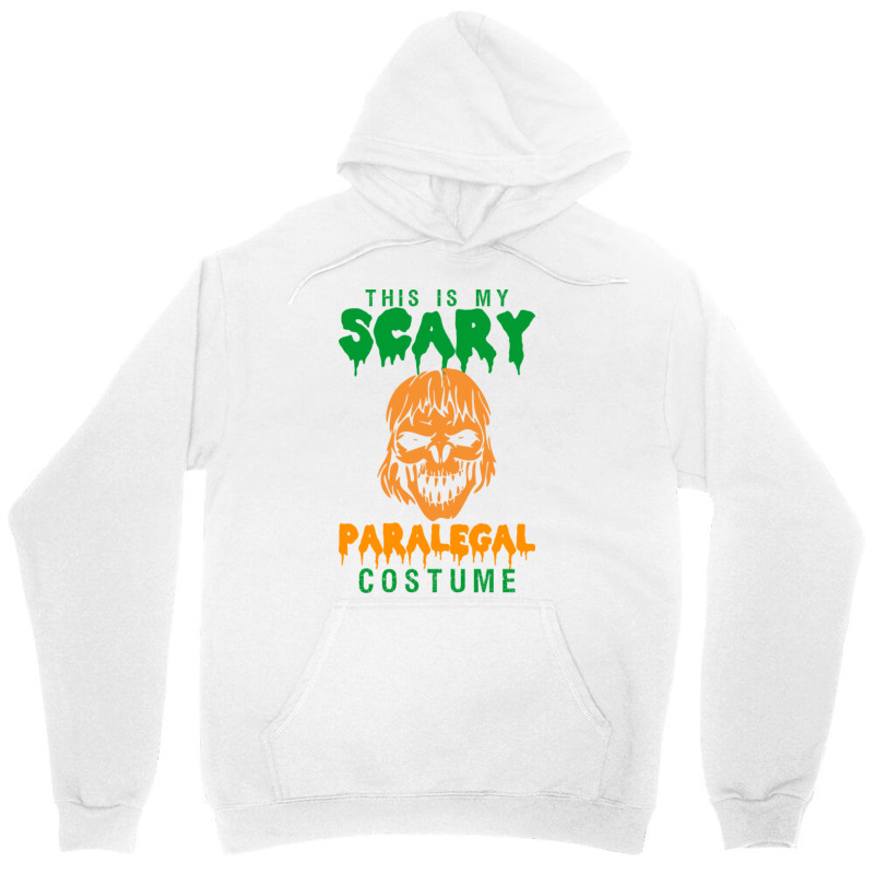 This Is My Scary Paralegal Costume Unisex Hoodie | Artistshot