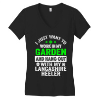 I Just Want To Work On My Garden And Hang Out With My Lancashire Heele Women's V-neck T-shirt | Artistshot