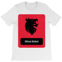 Silent Rebel  - Sigma Male T-shirt | Artistshot