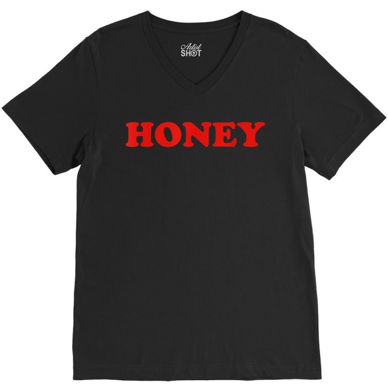 Honey Cute Casual Womens Letter Print V-Neck Tee by AngelicaBrandal | Artistshot