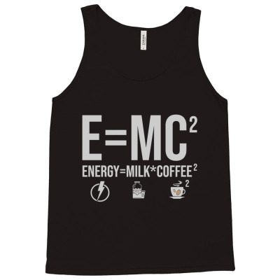 Energy Milk Coffee Tank Top Designed By Bariteau Hannah