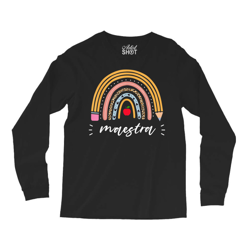 Maestra Bilingual Leopard Rainbow Regalos Spanish Teacher Long Sleeve Shirts by CassieKim | Artistshot