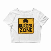 Burger Zone Vintage Rusty Crop Top | Artistshot