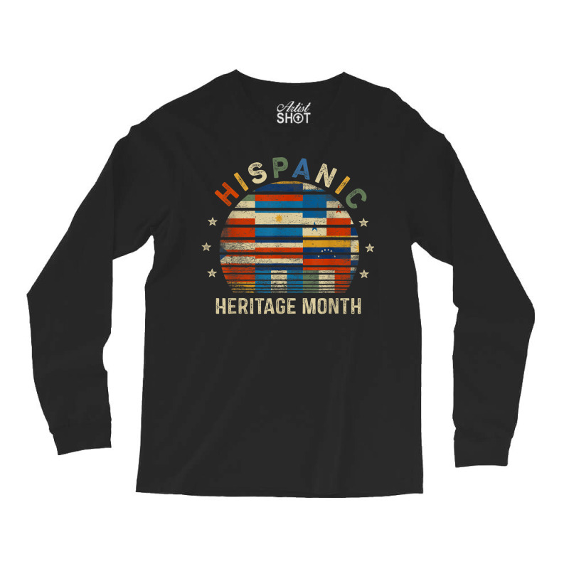 Hispanic Heritage Month Gifts Latin American Flags Latina Long Sleeve Shirts by ValentinoHoover | Artistshot