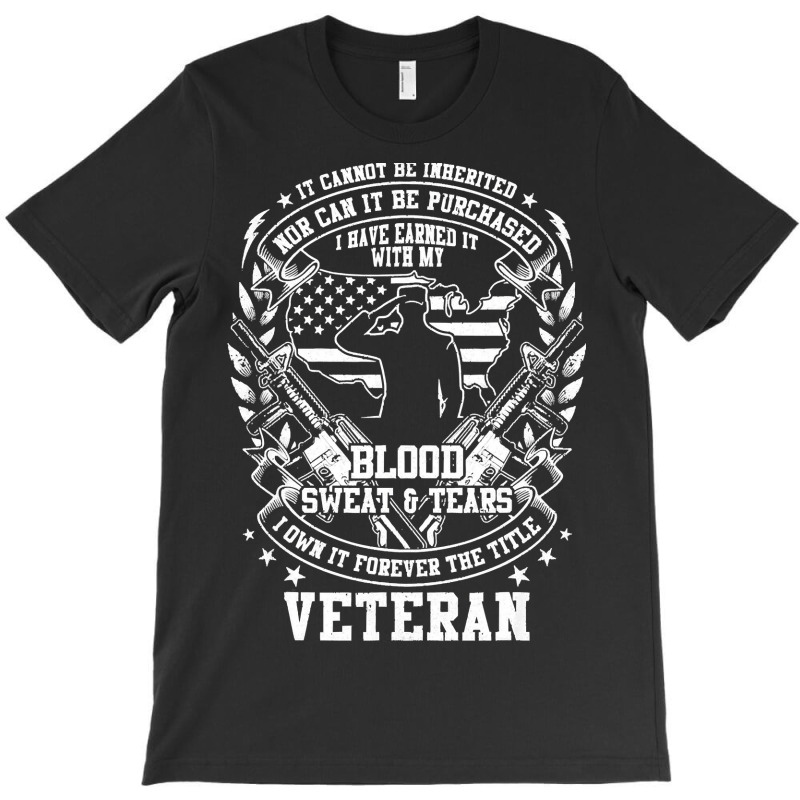 Veteran Veterans Day Salute To Those Who Earned The Title Veteran 34 N T-Shirt by cm-arts | Artistshot