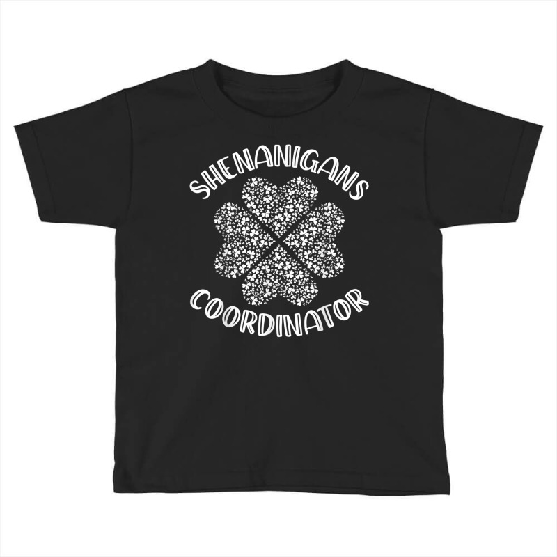 Shenanigans Coordinator Funny St. Patrick's Day Costume T Shirt Toddler T-shirt | Artistshot