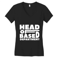 Head Of Based Department  Typography Design Women's V-neck T-shirt | Artistshot