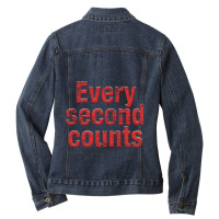 Every Second Counts Ladies Denim Jacket | Artistshot