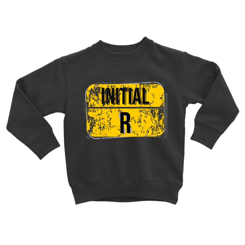 For Initials Or First Letters Of Names Starting With The Letter R Toddler Sweatshirt | Artistshot