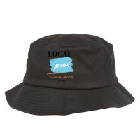 Local Mama Kailuakona Bucket Hat | Artistshot