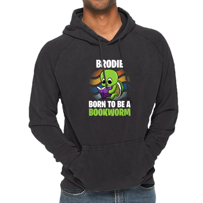 Brodie - Born To Be A Bookworm - Personalized Vintage Hoodie | Artistshot