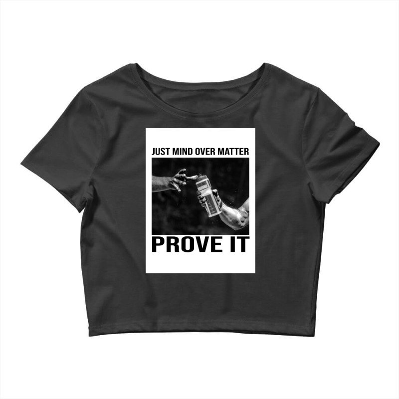 Prove It Crop Top by cm-arts | Artistshot