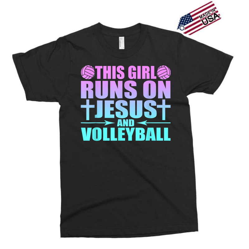 This Girl Runs On Jesus And Volleyball Novelty Exclusive T-shirt by JaydaBenjamin | Artistshot