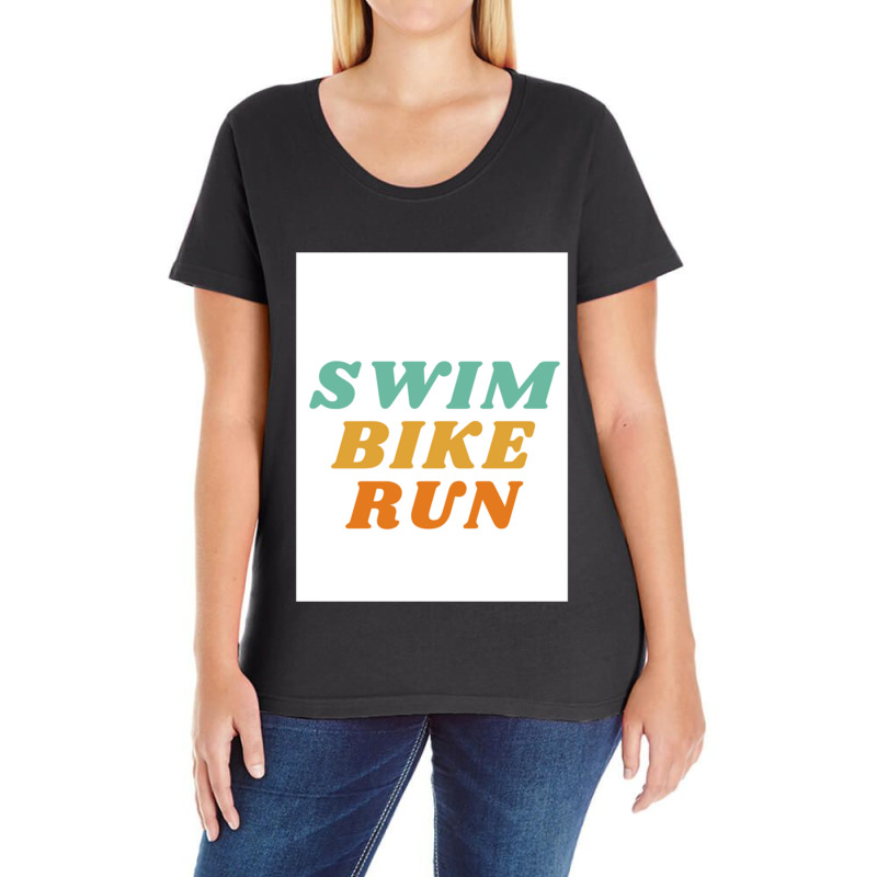 Swim Bike Run Ladies Curvy T-Shirt by cm-arts | Artistshot