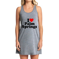 I Love Heart Palm Springs California T Shirt Tank Dress | Artistshot