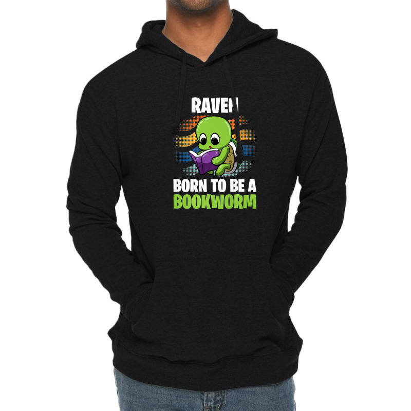 Raven - Born To Be A Bookworm - Personalized Lightweight Hoodie | Artistshot