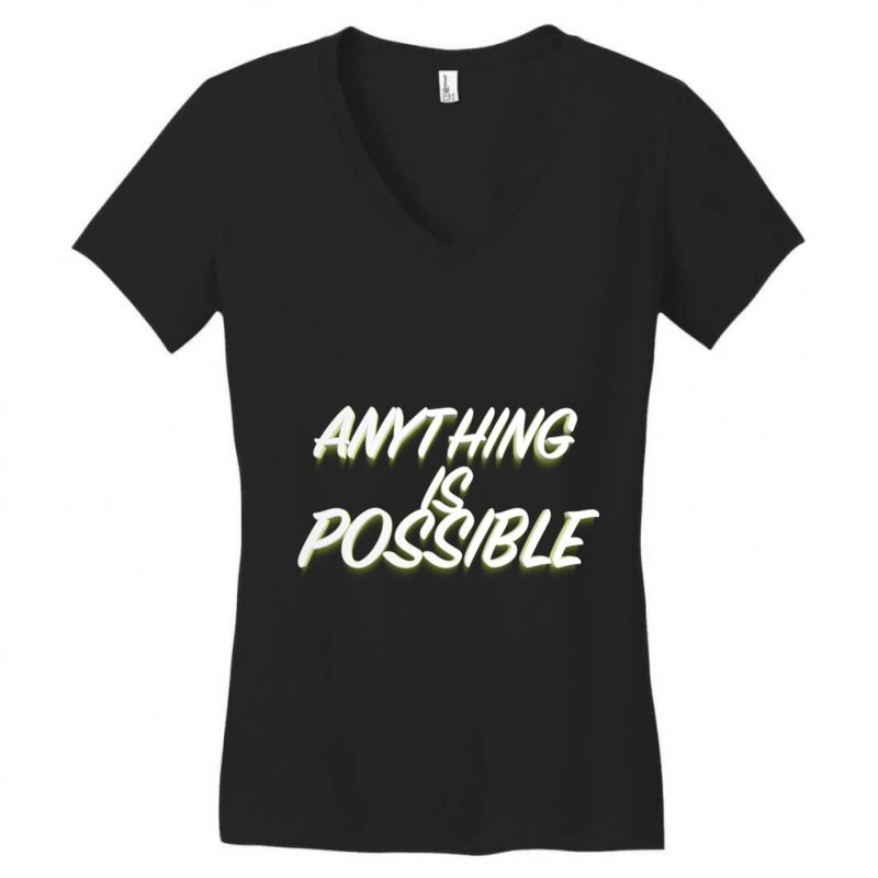 Anything Is Possible Women's V-Neck T-Shirt by cm-arts | Artistshot