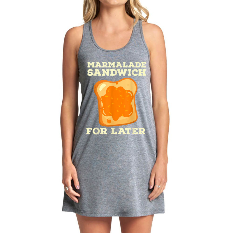 Marmalade Sandwich For Later Cute Boys Girls Jam Lover Tank Dress by CassieKim | Artistshot