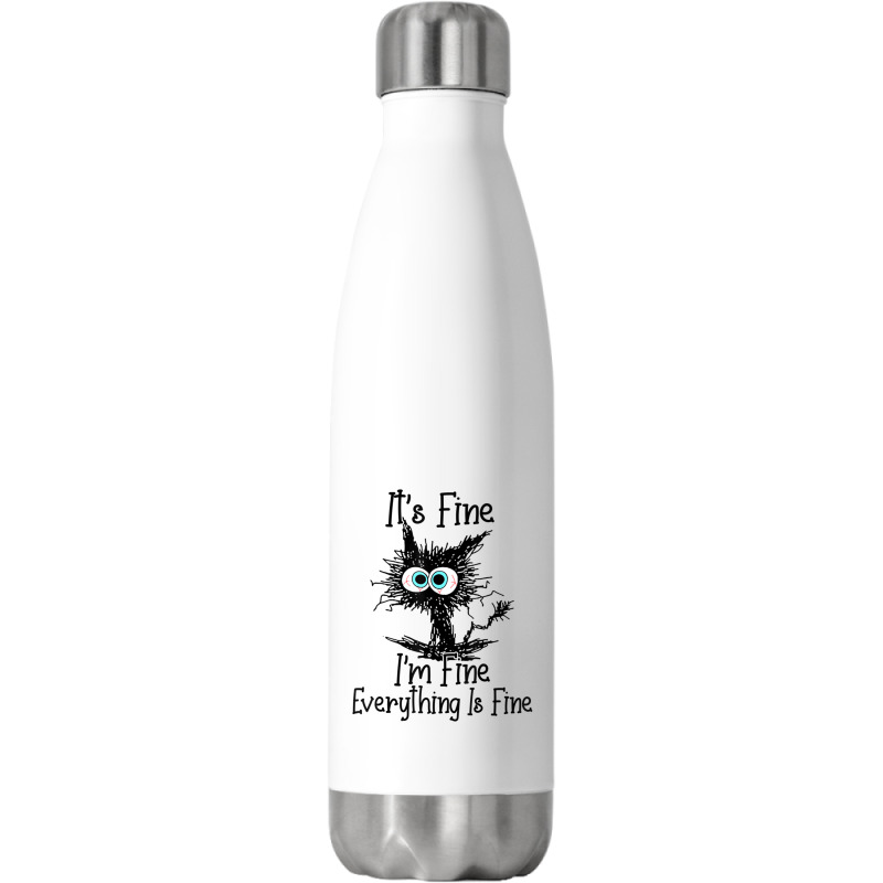 Im Fine Its Fine Everything Is Fine Stainless Steel Water Bottle | Artistshot