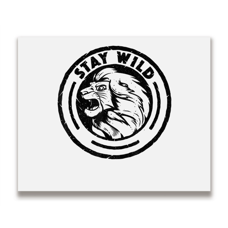 Funny Lion King Stay Wild Metal Print Horizontal | Artistshot