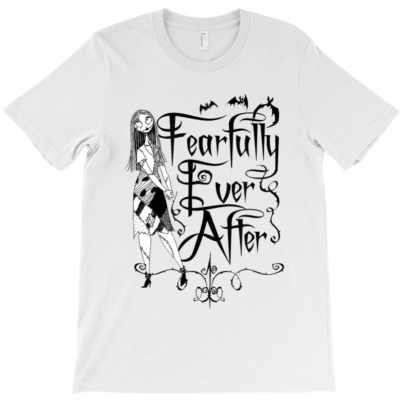 Funny Nightmare Before Christmas Sally Fearfully Ever After T-shirt | Artistshot