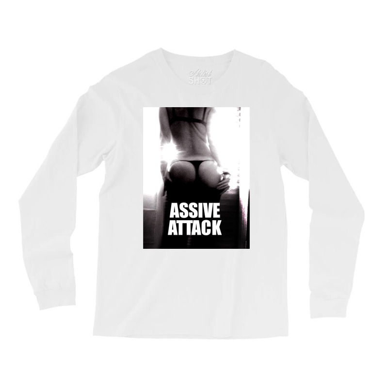 Assive Attack Long Sleeve Shirts by HISHIMUCHILDRESS | Artistshot