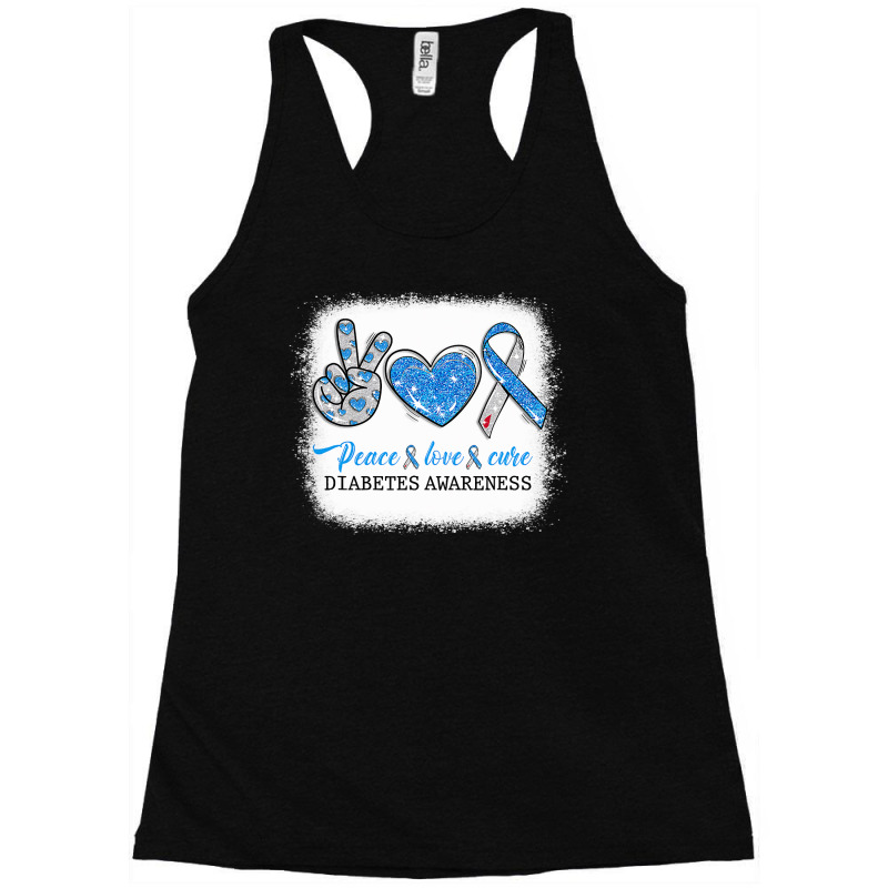 Diabetes Diabetic Bleached Peace Love Cure Diabetes T1d Awareness Surv Racerback Tank by cm-arts | Artistshot