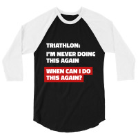 That Triathlon Feeling 3/4 Sleeve Shirt | Artistshot