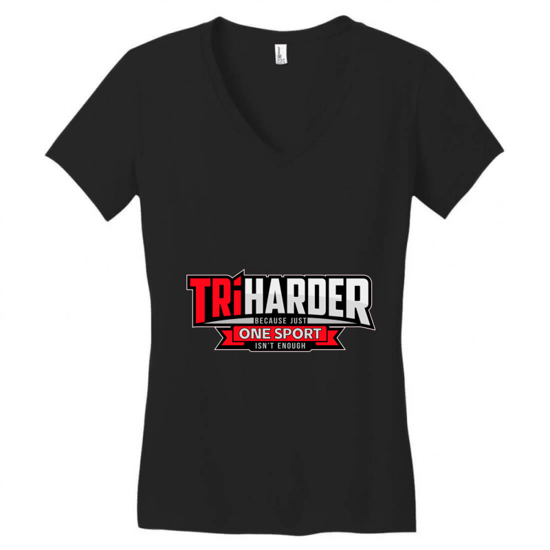 Tri Harder. Cool Design For Triathletes. Women's V-Neck T-Shirt by cm-arts | Artistshot