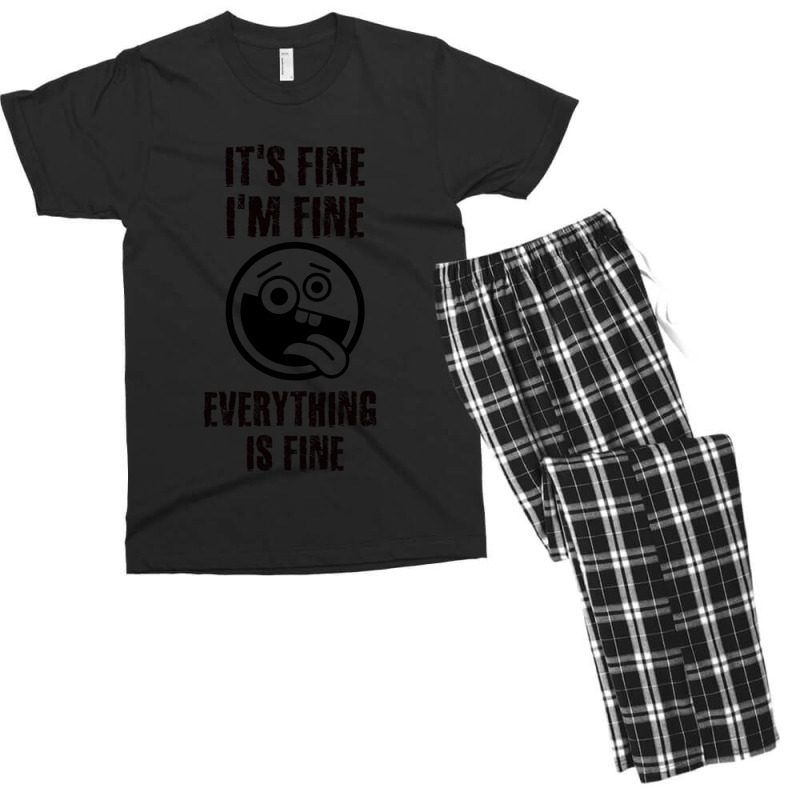 Its Fine Im Fine Everything Is Fine Men's T-shirt Pajama Set | Artistshot